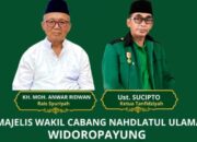 KH. Anwar Ridawan sebagai Rois Syuriah dan Sucipto, SH., MH. sebagai Ketua Tanfidziyah MWC NU Widoropayung Masa Khidmat 2026–2031