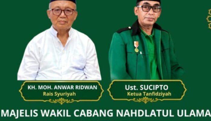 KH. Anwar Ridawan sebagai Rois Syuriah dan Sucipto, SH., MH. sebagai Ketua Tanfidziyah MWC NU Widoropayung Masa Khidmat 2026–2031