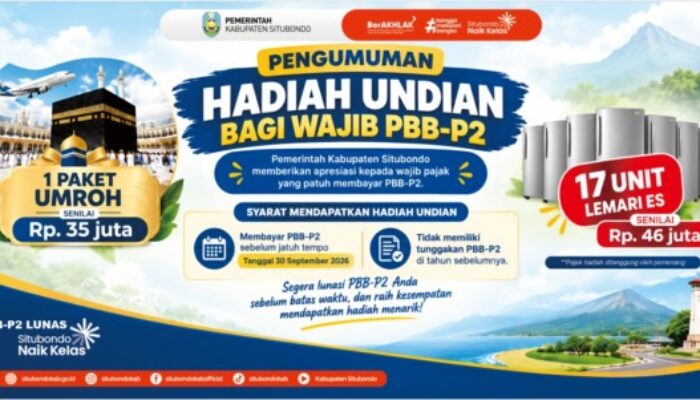 Bayar PBB-P2 Tepat Waktu, Warga Situbondo Berkesempatan Raih Hadiah Umroh dan Lemari Es