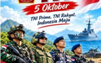 HUT ke-81 TNI: Prima Bersama Rakyat, Menjaga NKRI dan Mengawal Indonesia Maju